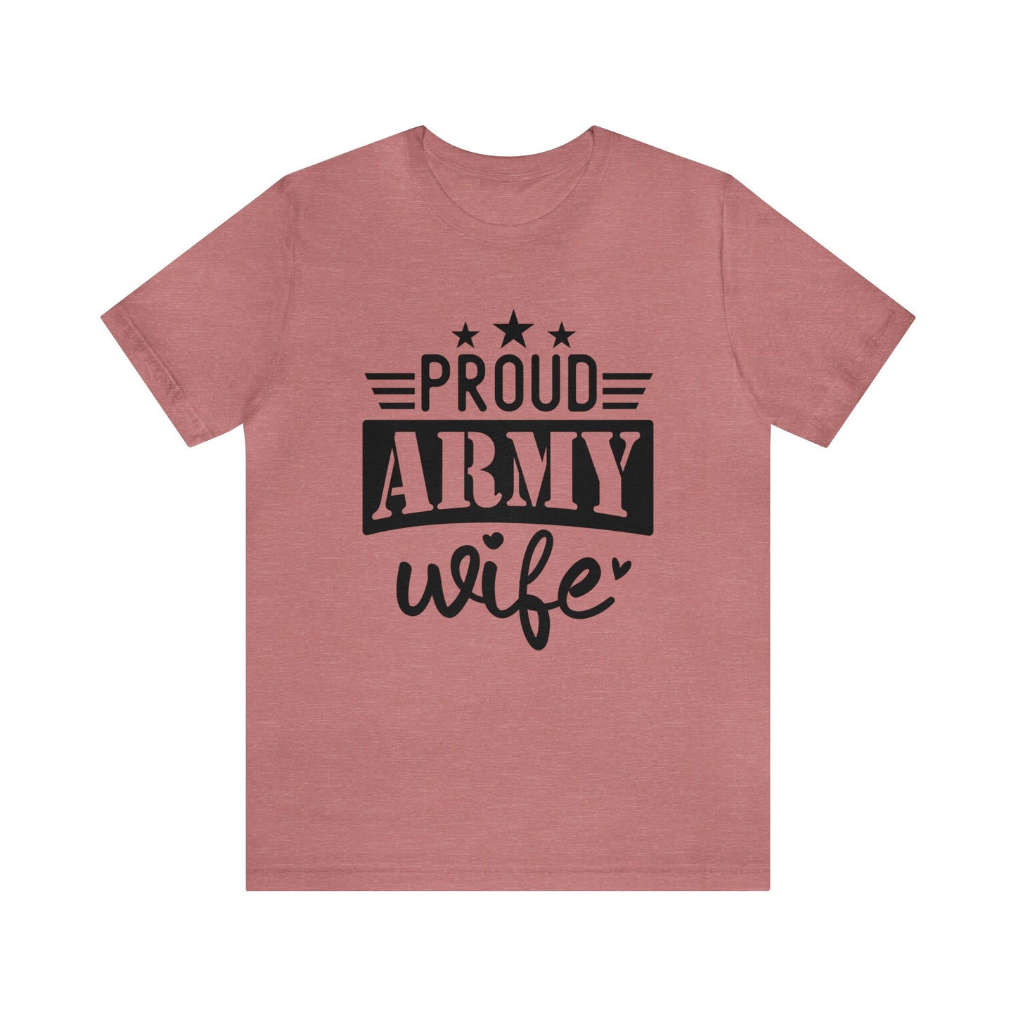 Proud Army Wife Tshirt
