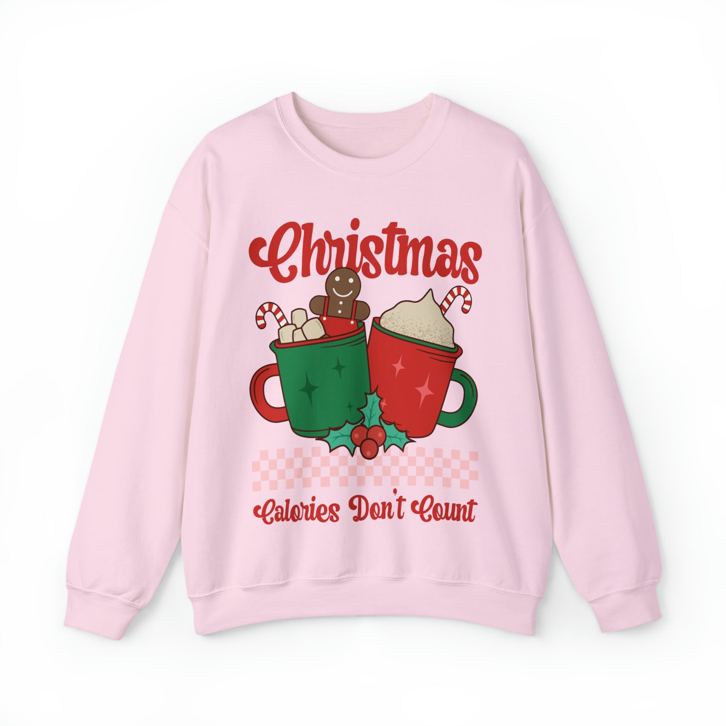 Christmas Calories Don't Count Women's Christmas Crewneck Sweatshirt