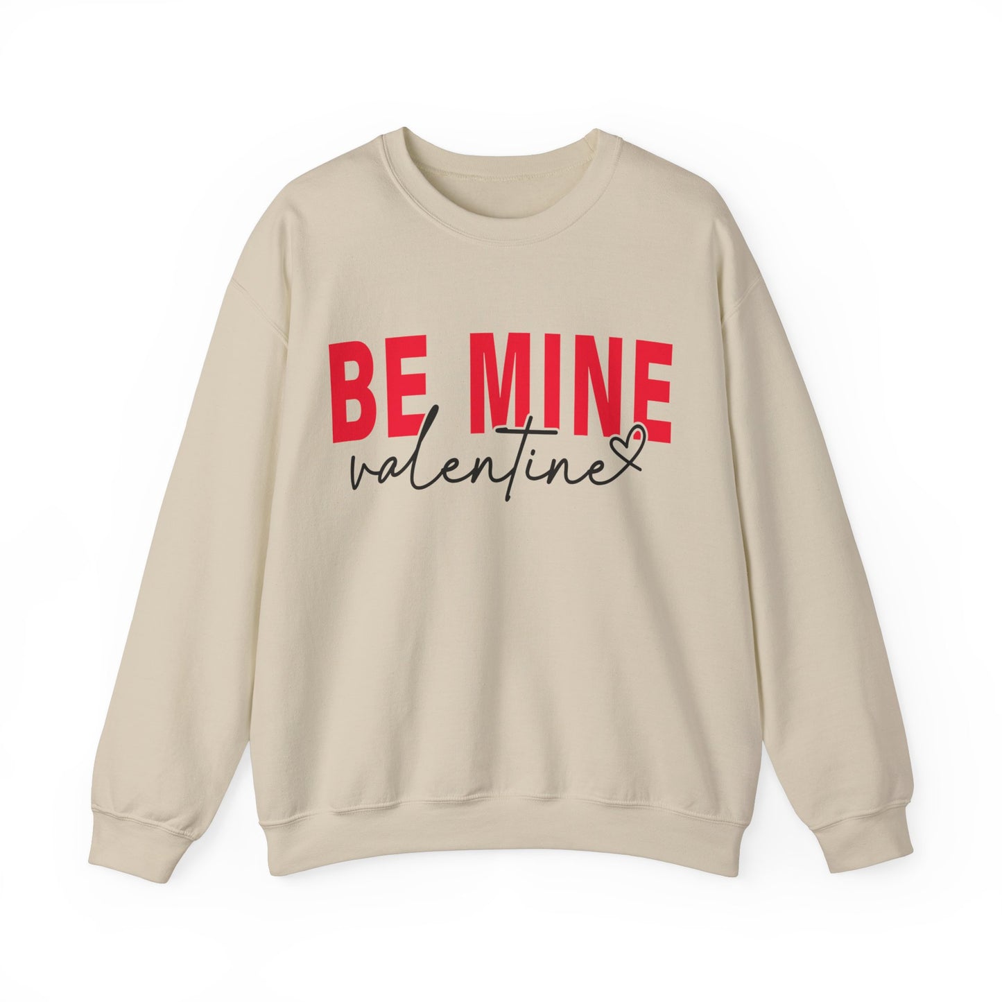 BE MINE Valentine Women's Sweatshirt