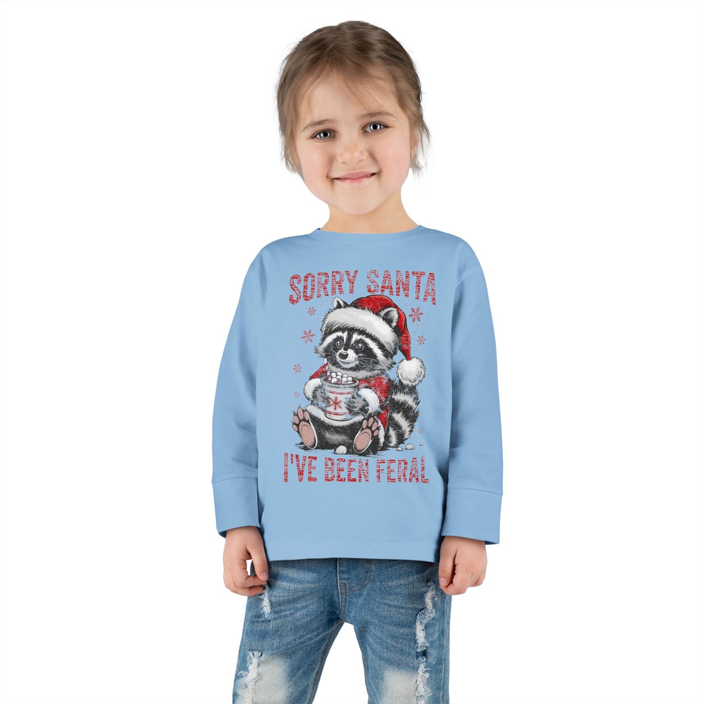 Sorry Santa I've Been Feral Christmas Toddler Long Sleeve Tee