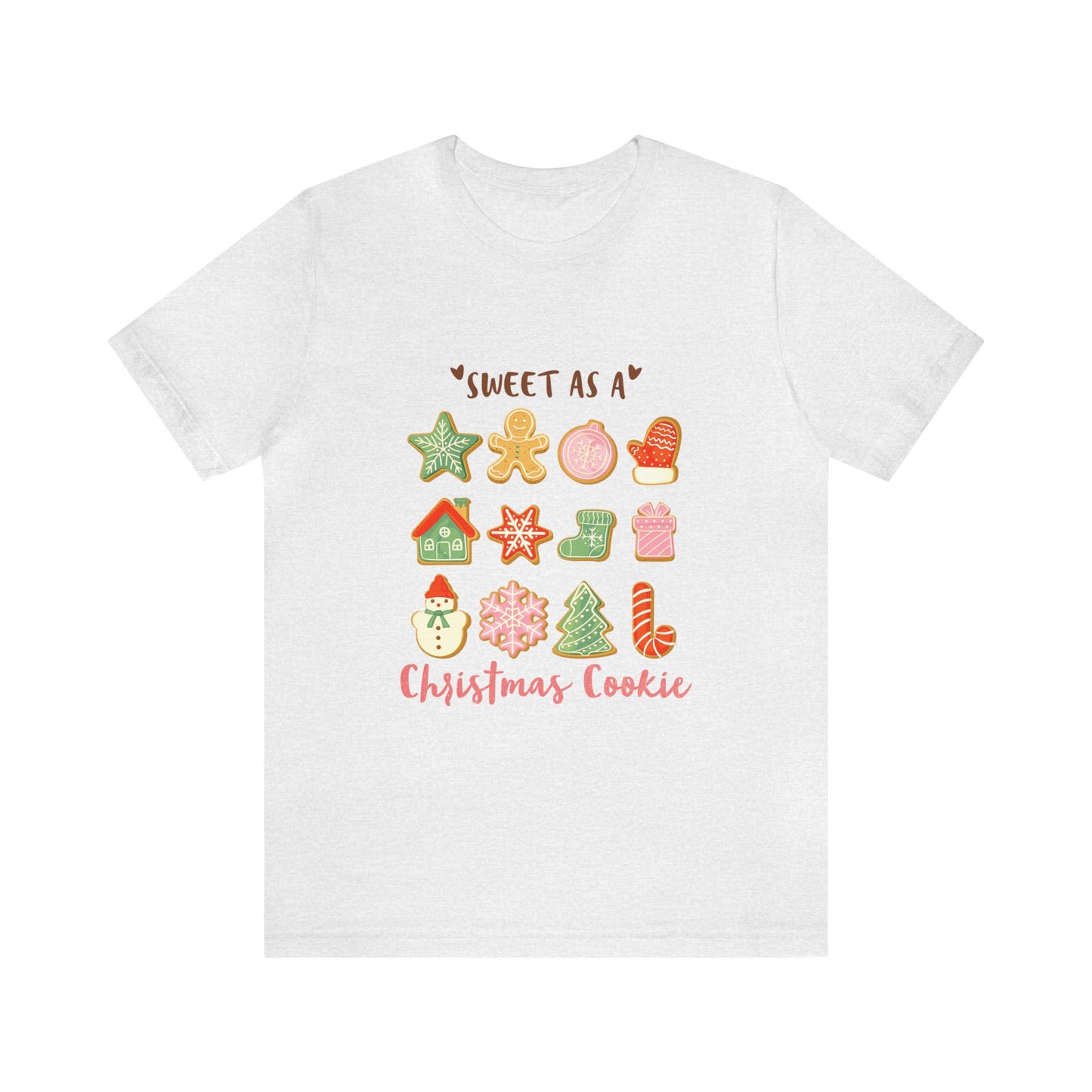 Sweet as a Christmas Cookie Women's Short Sleeve Christmas T Shirt