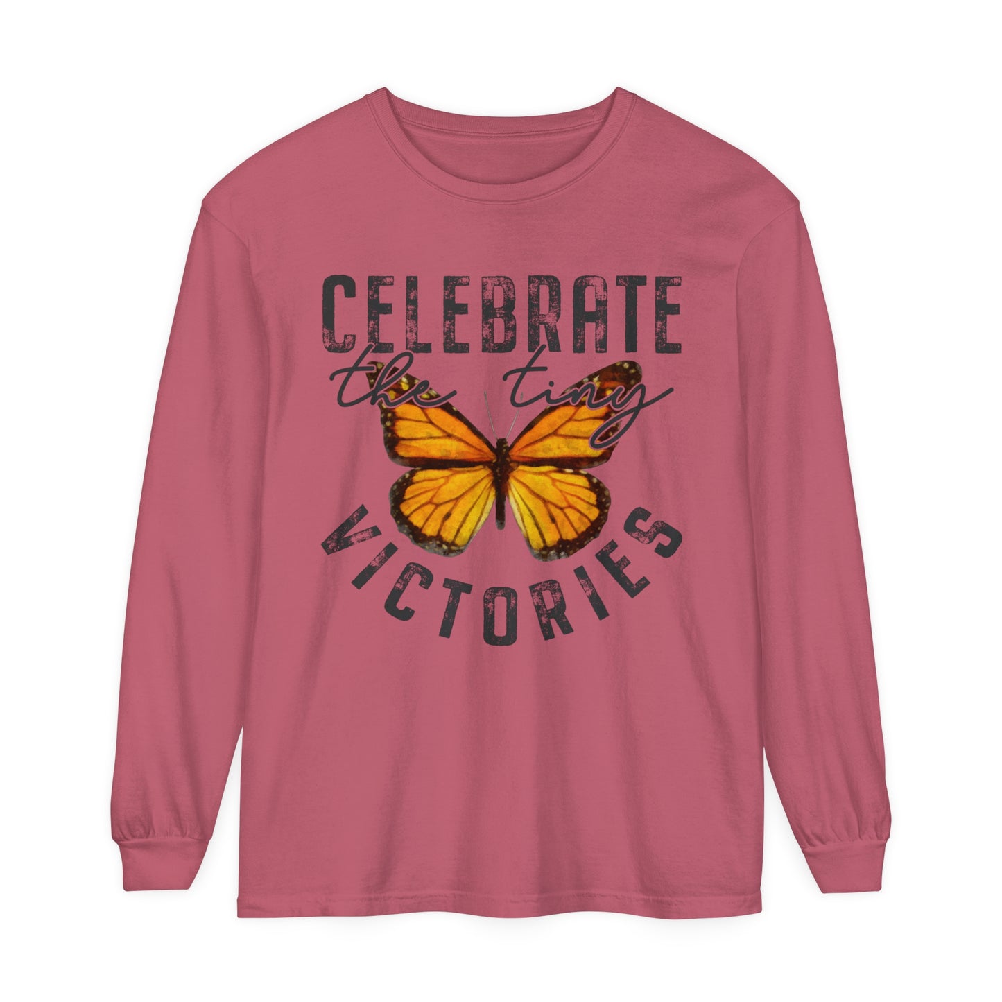 Celebrate the tiny victories Women's Loose Long Sleeve T-Shirt