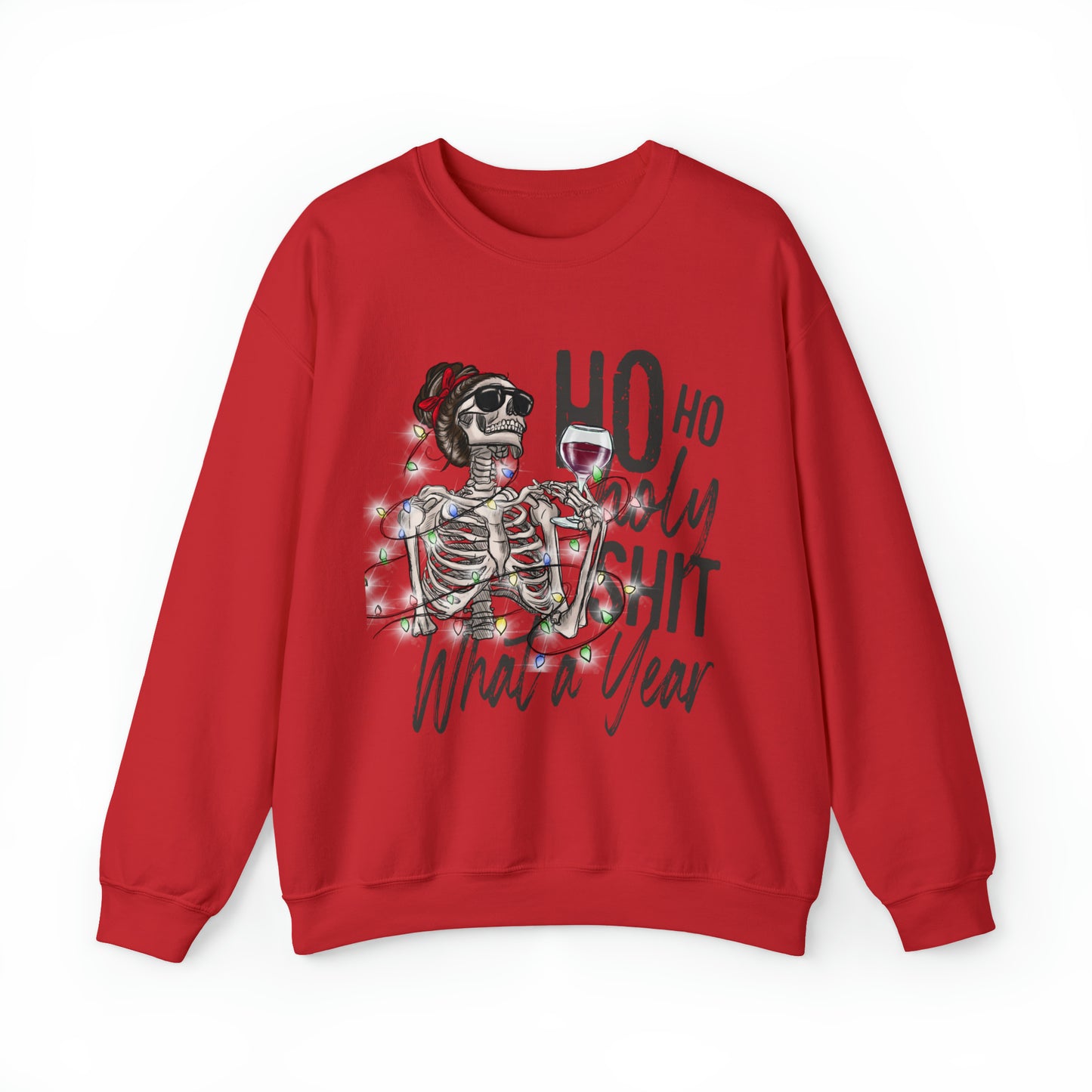 HO HO HO Holy Shit What a Year Women's Christmas Crewneck Sweatshirt