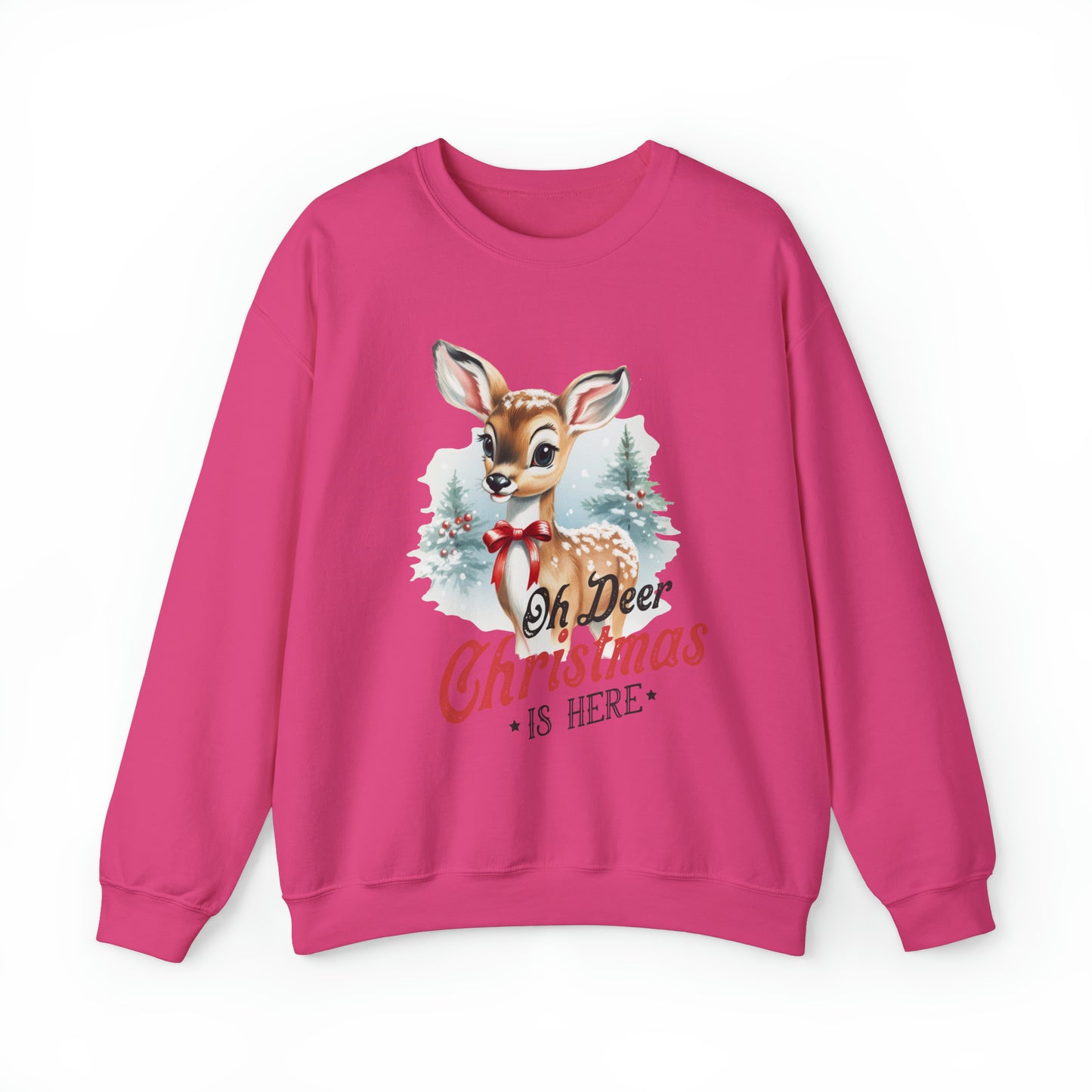 Oh Deer Christmas is Here Women's Christmas Sweatshirt