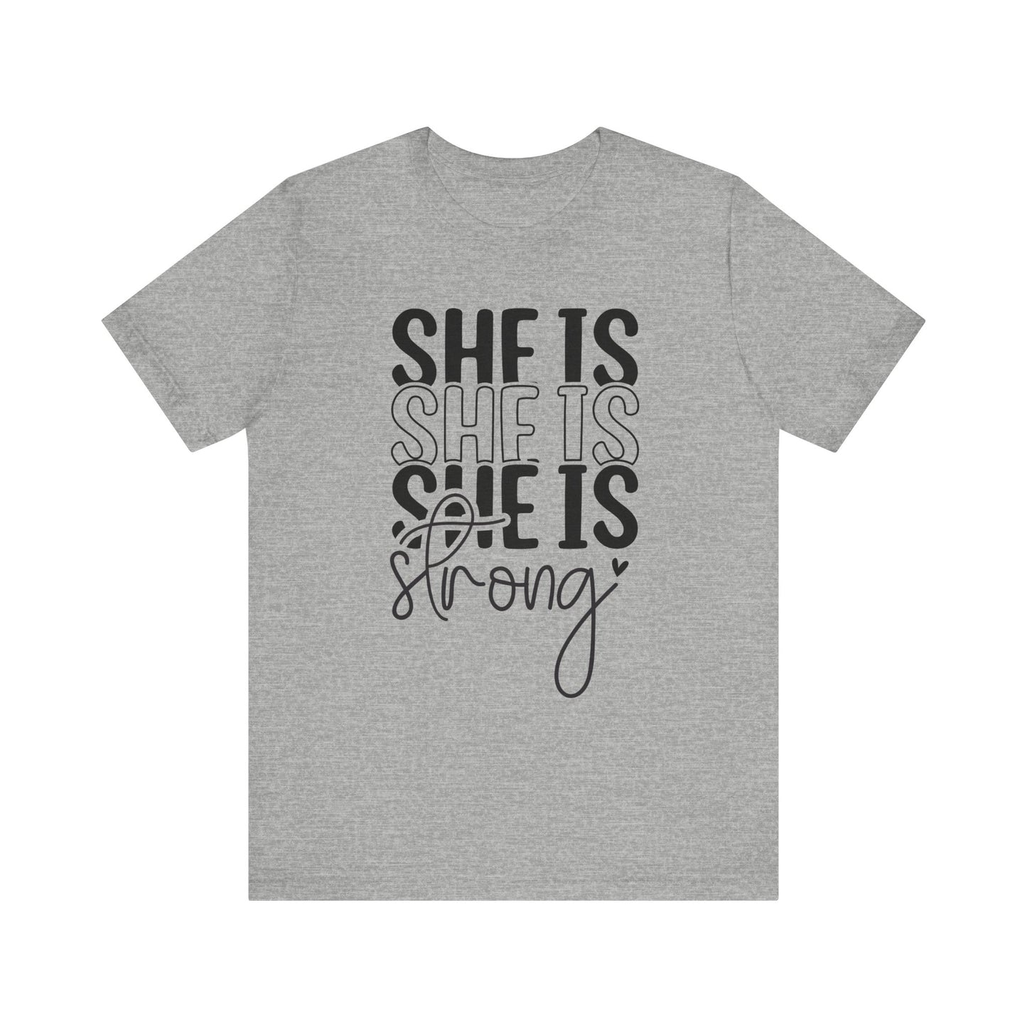 She Is Strong Women's Short Sleeve Tee