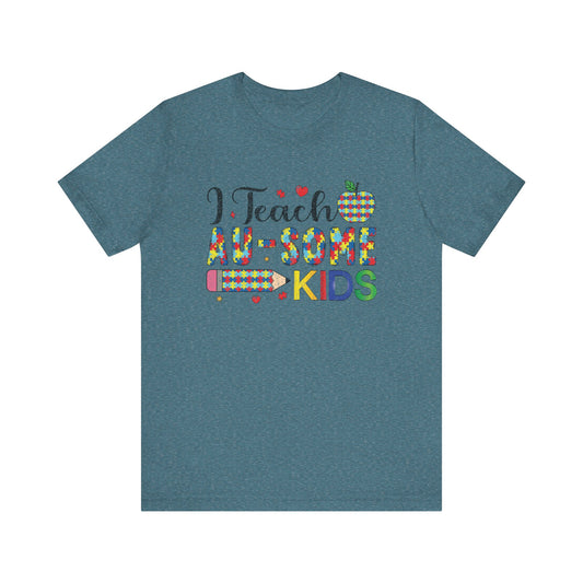 Autism Teacher Advocate Short Sleeve Tee