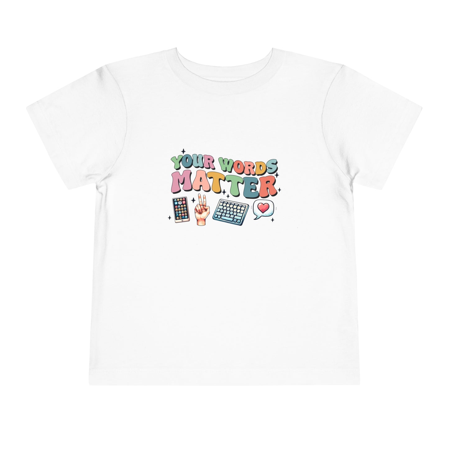 Your Words Matter Autism Awareness Toddler Short Sleeve Tee