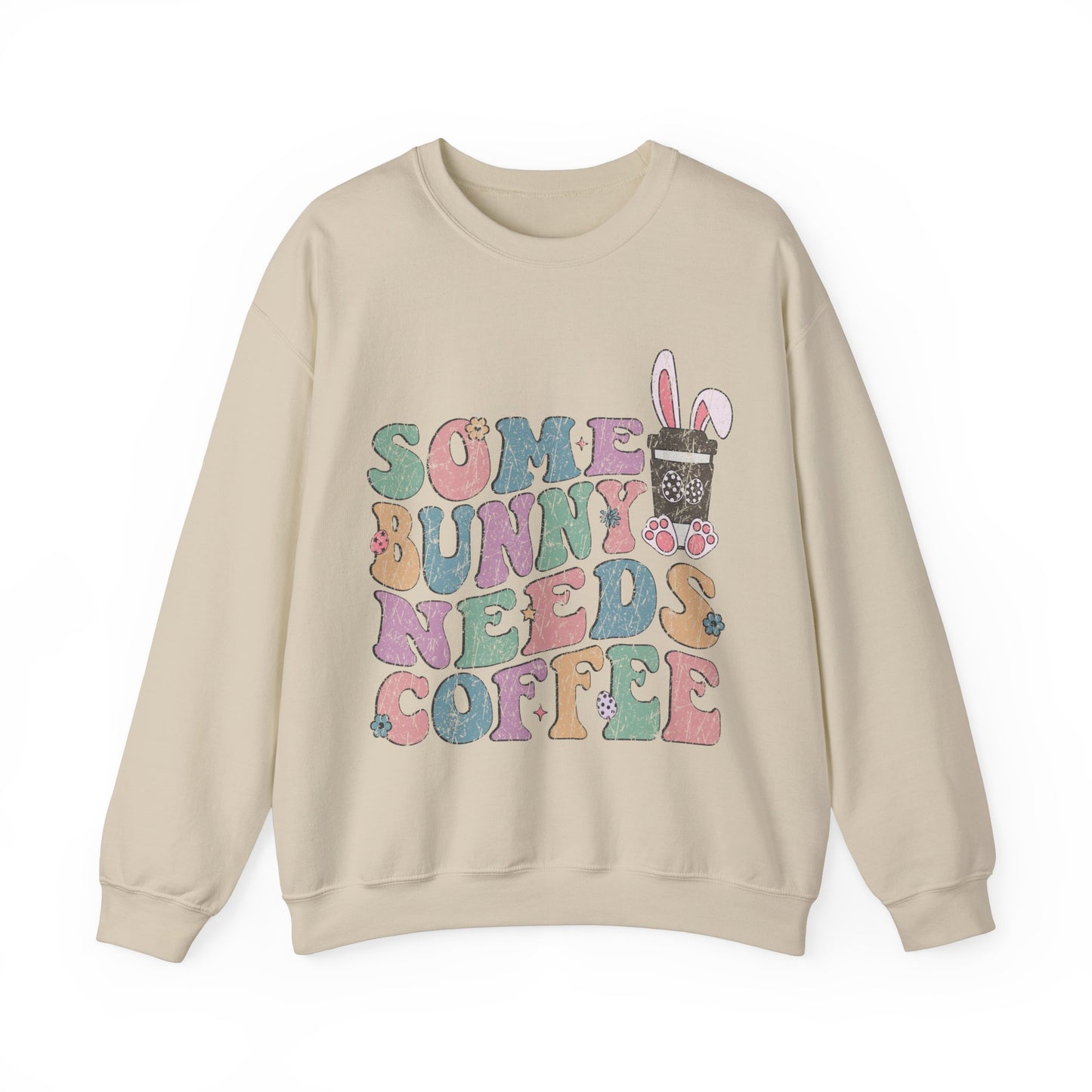 Some Bunny Needs Coffee Women's Easter Sweatshirt