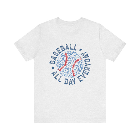 Baseball All Day Every Day Adult Unisex Tshirt  Short Sleeve Tee