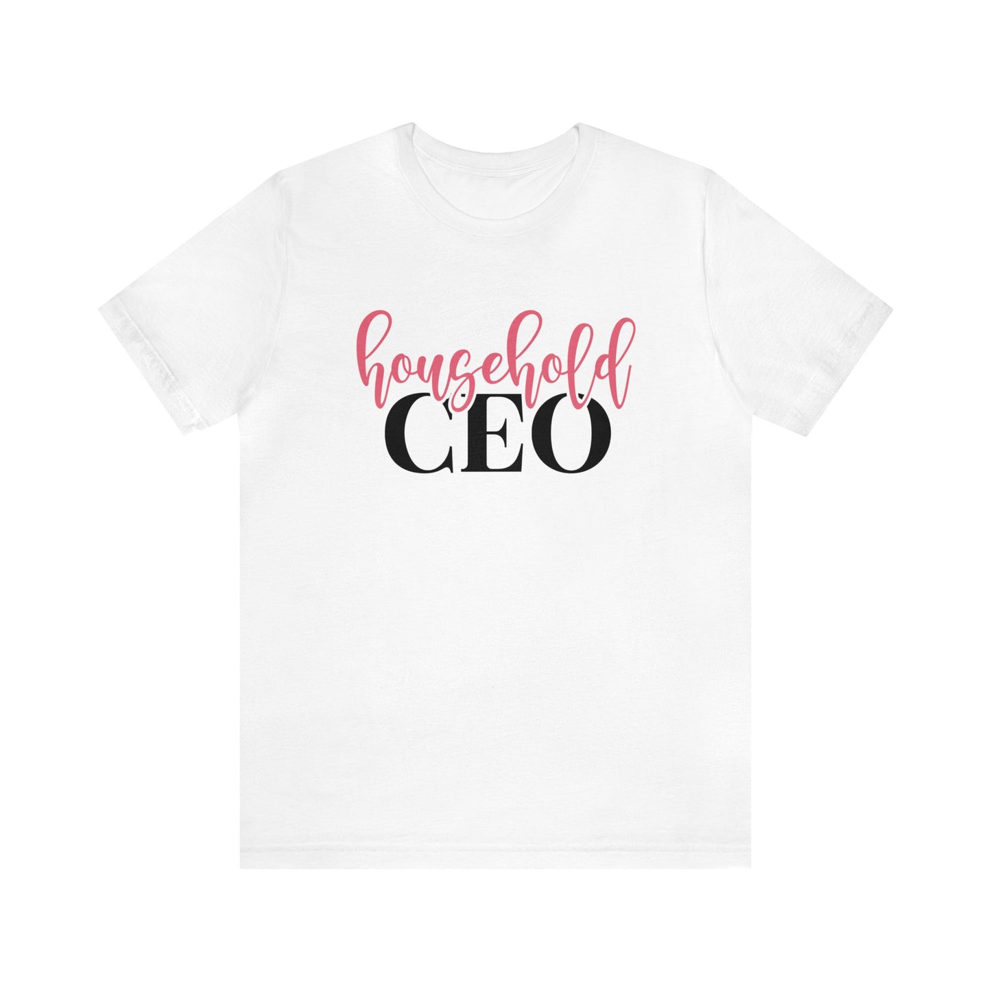 Household CEO Women's Tshirt