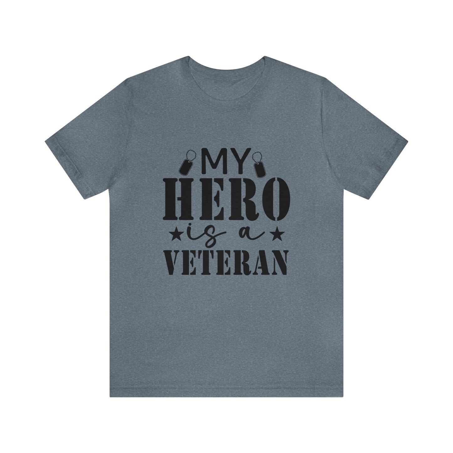 My Hero is a Veteran Tshirt