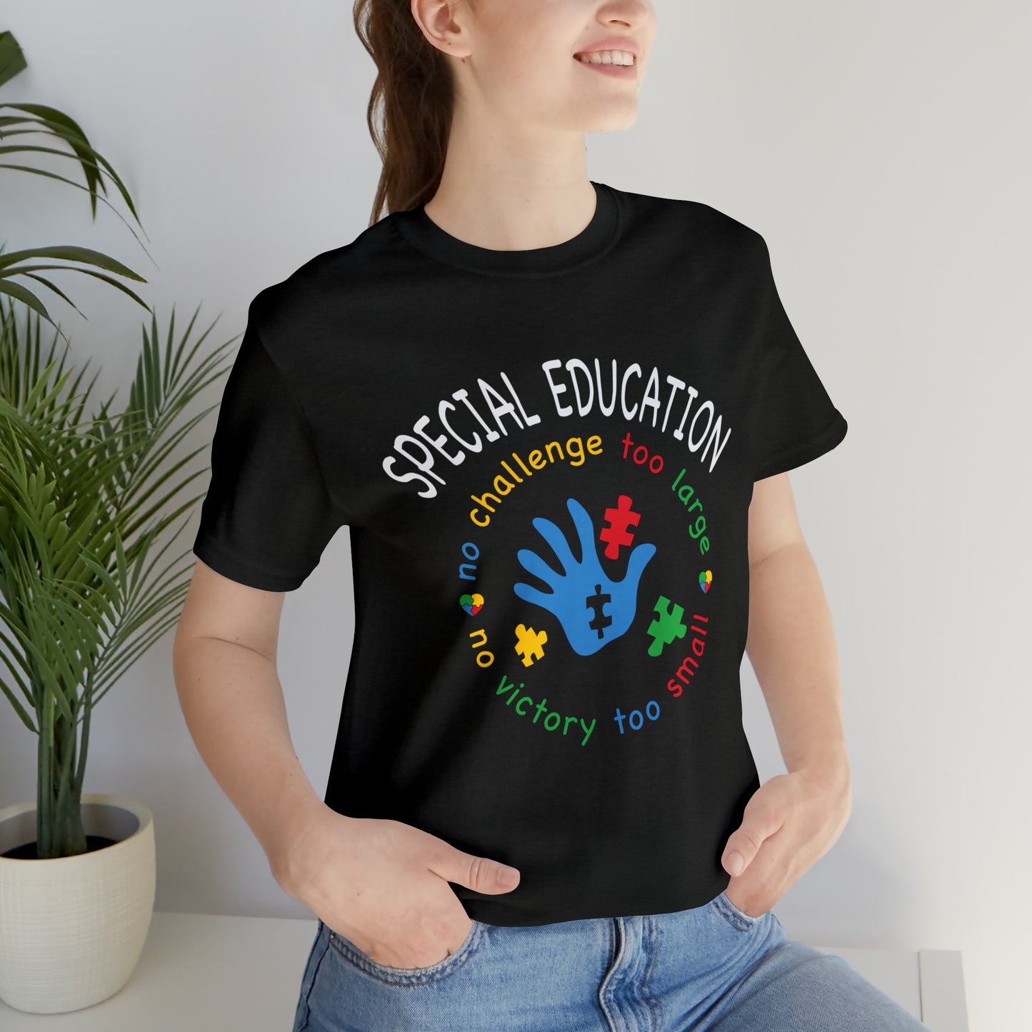 Special Education no challenge too big  Short Sleeve Women's Tee