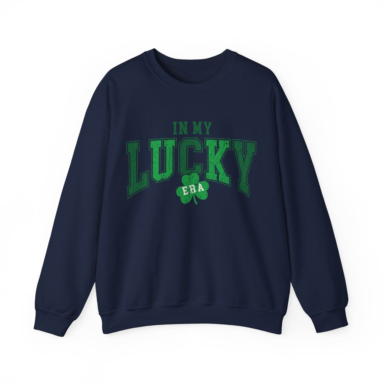 In My Lucky Era Women's Sweatshirt