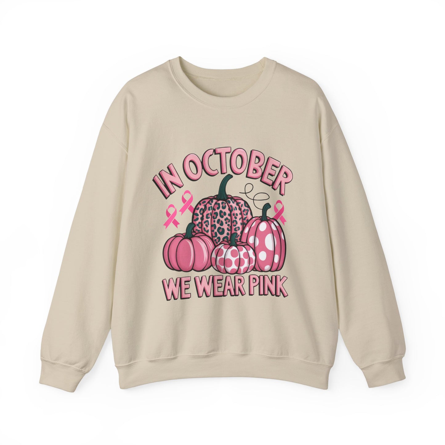 In October We Wear Pink Breast Cancer Awareness Women's Crewneck Sweatshirt