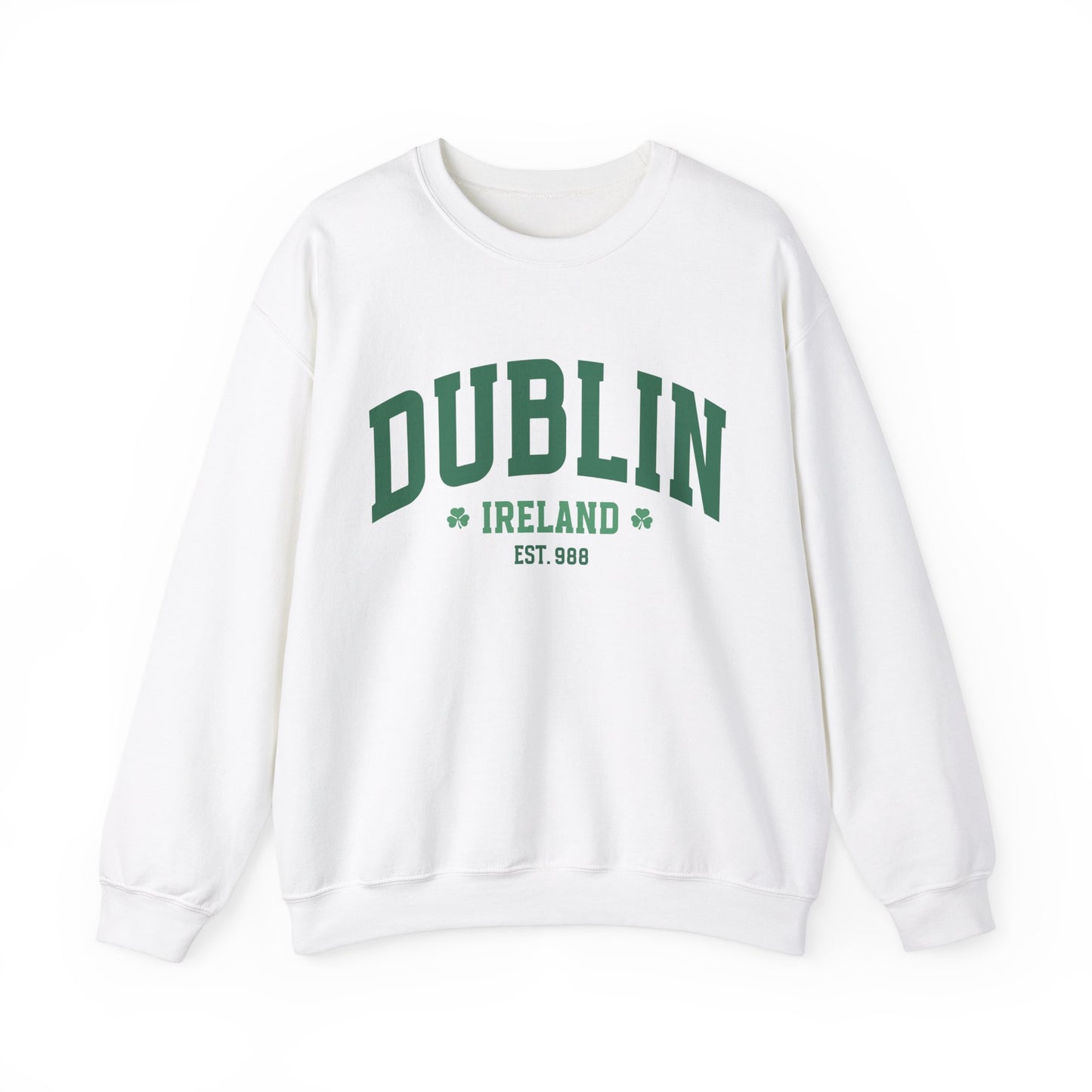 Dublin St. Patrick's Day Adult Unisex Sweatshirt