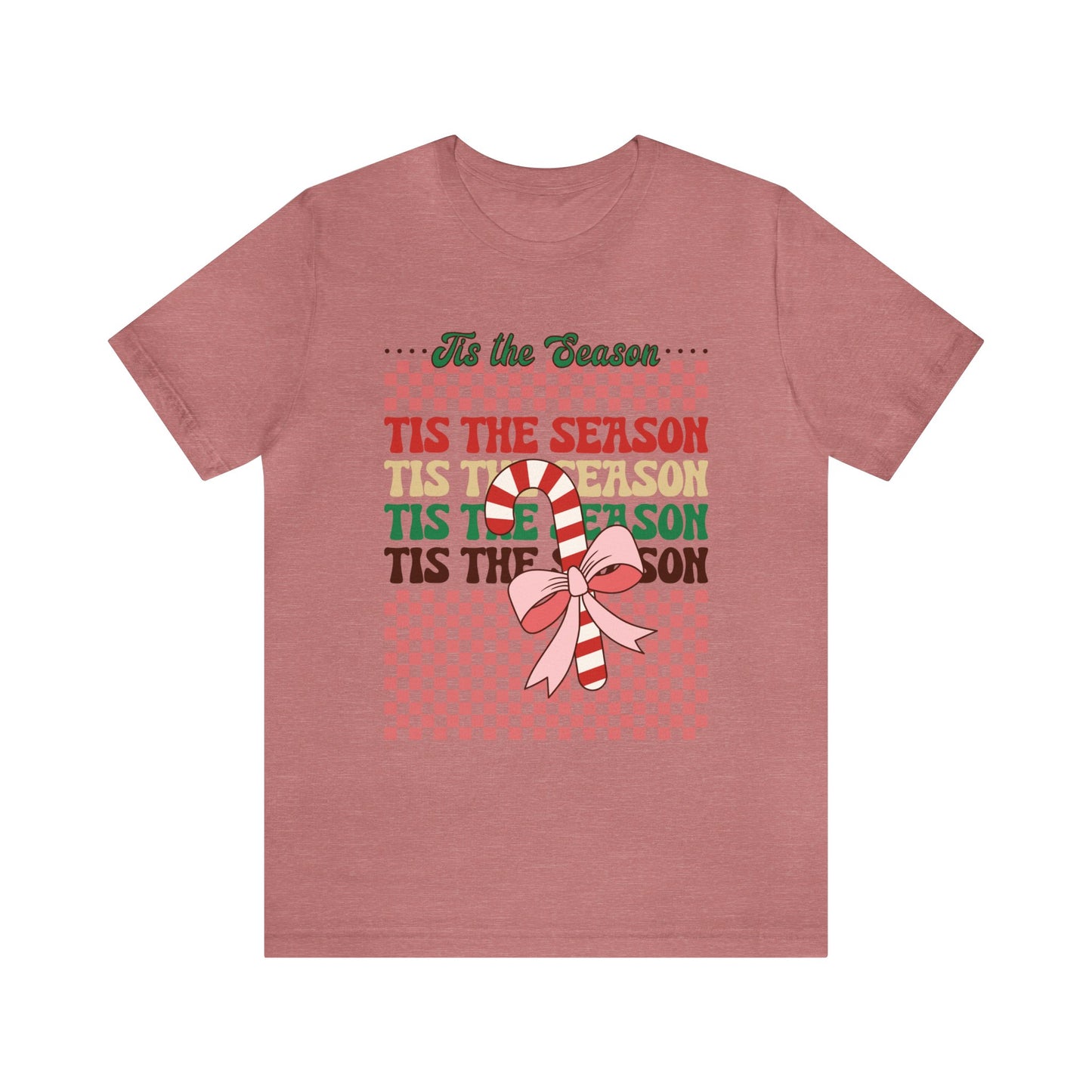 Tis the Season Women's Short Sleeve Christmas Tee