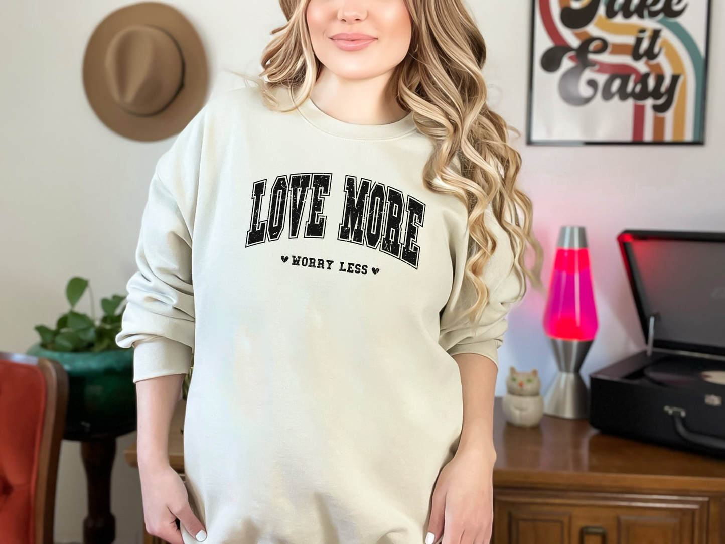 Love More Worry Less Sweethearts Women's Sweatshirt