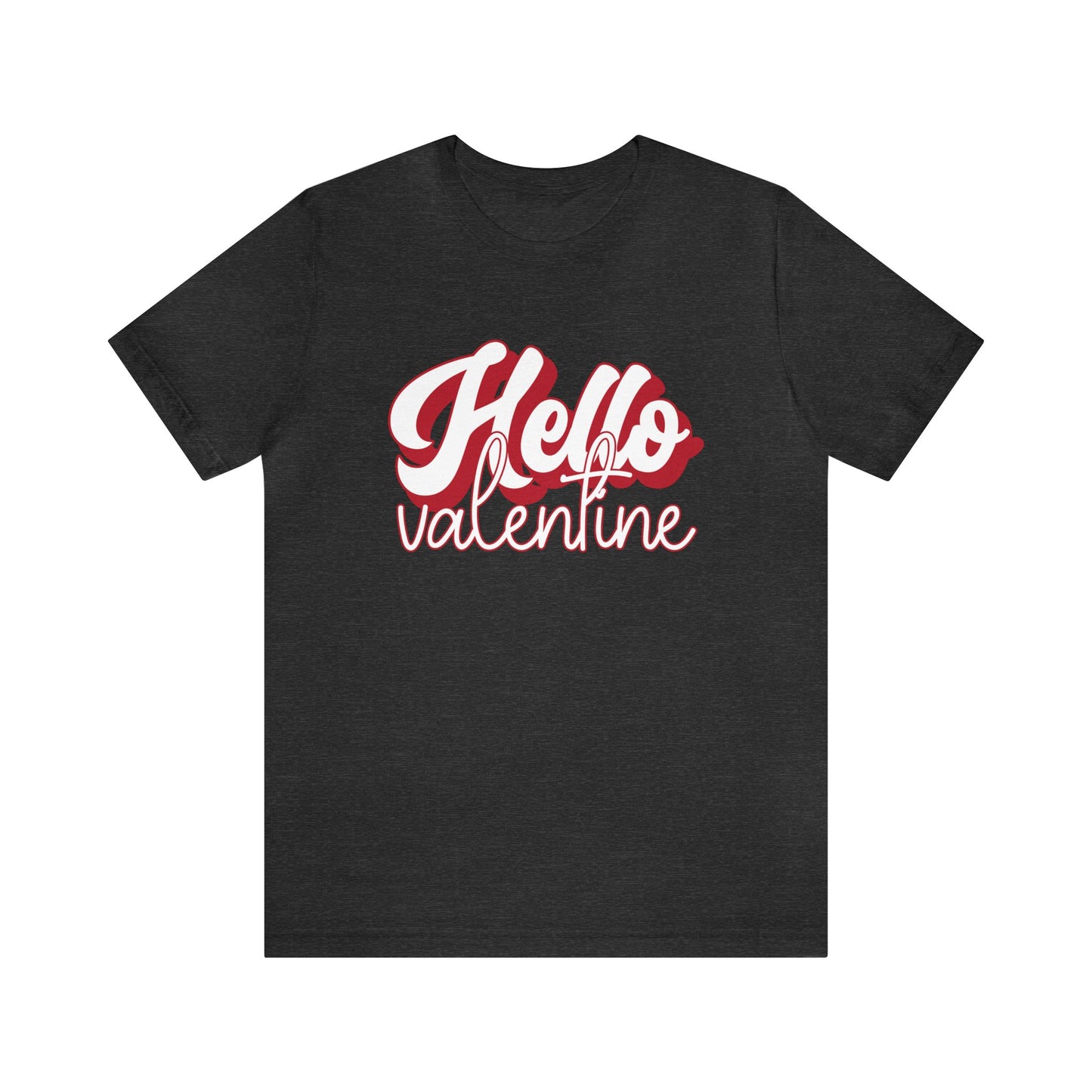 Hello Valentine Women's Tshirt