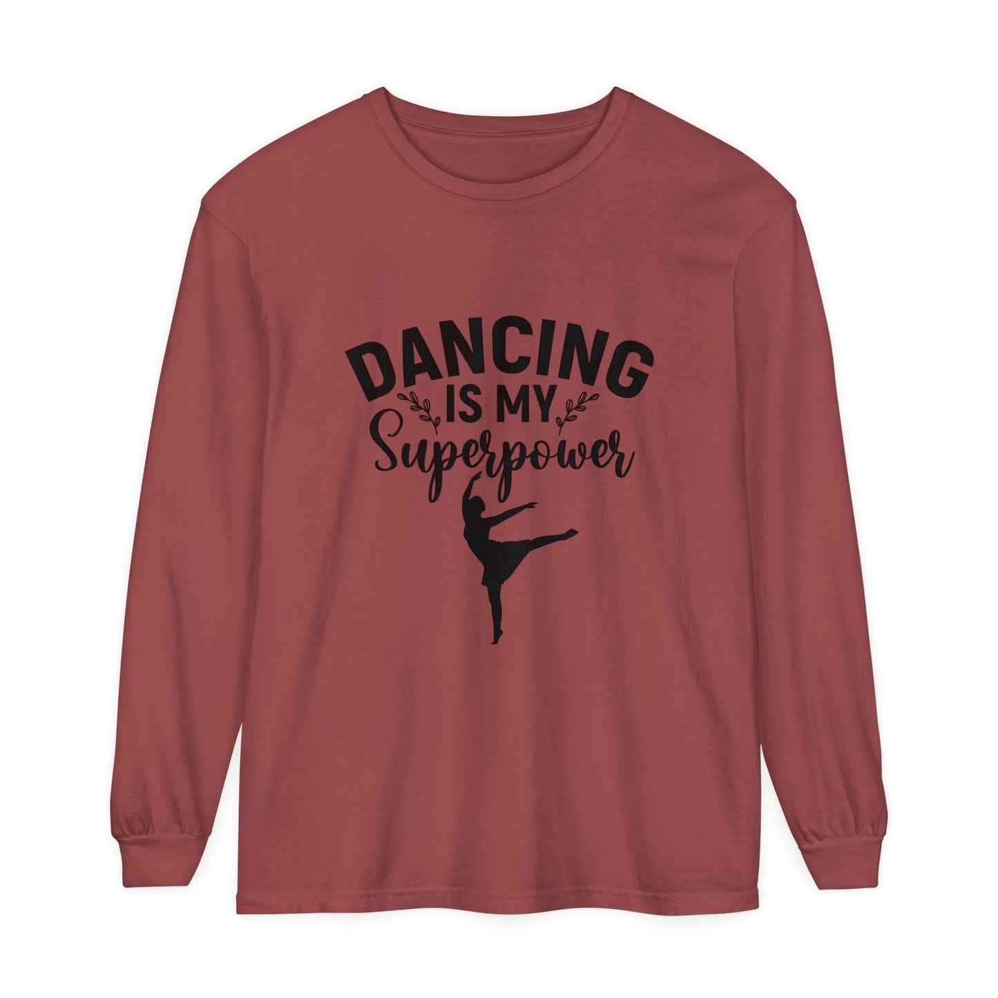 Dancing is my super power Women's Loose Long Sleeve T-Shirt