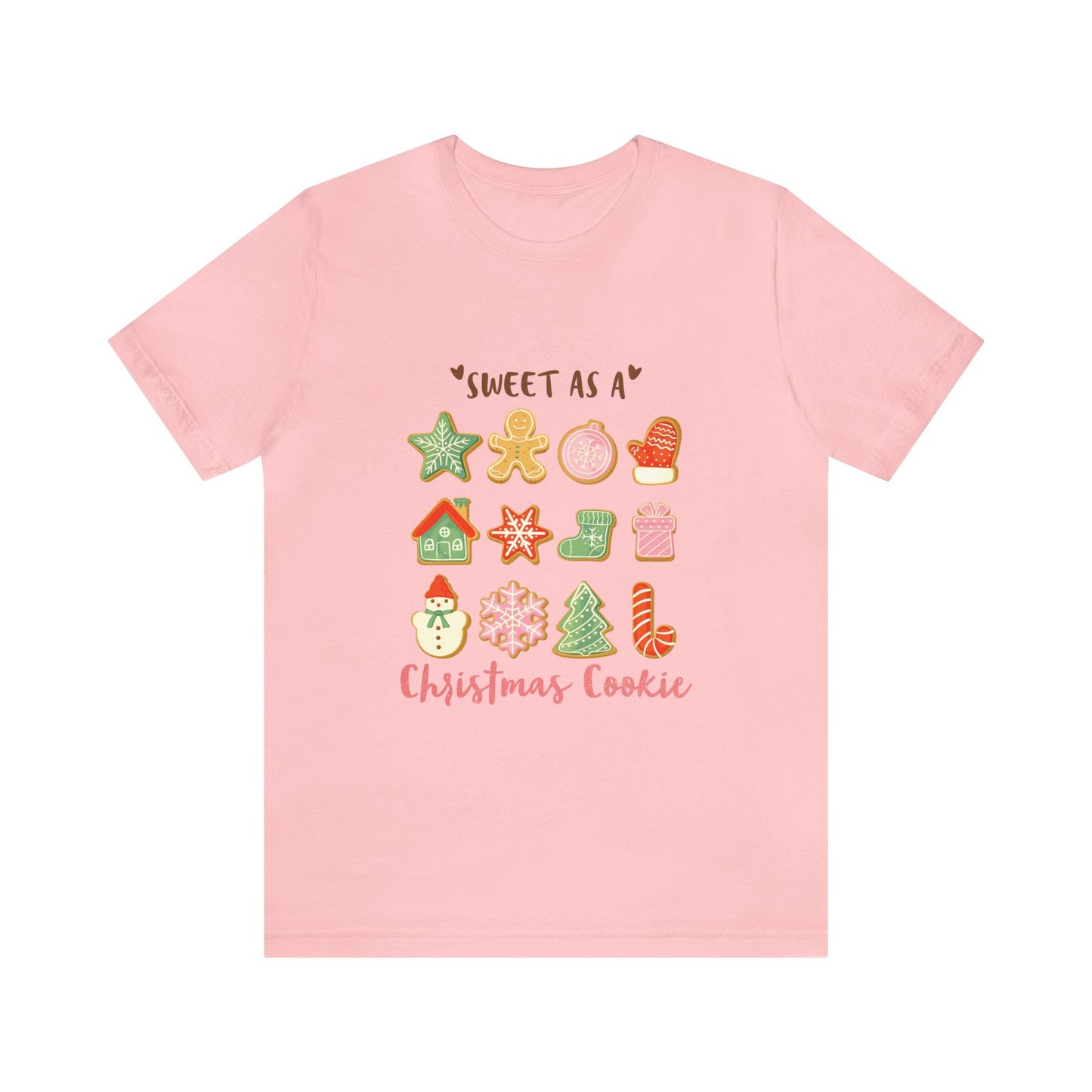 Sweet as a Christmas Cookie Women's Short Sleeve Christmas T Shirt