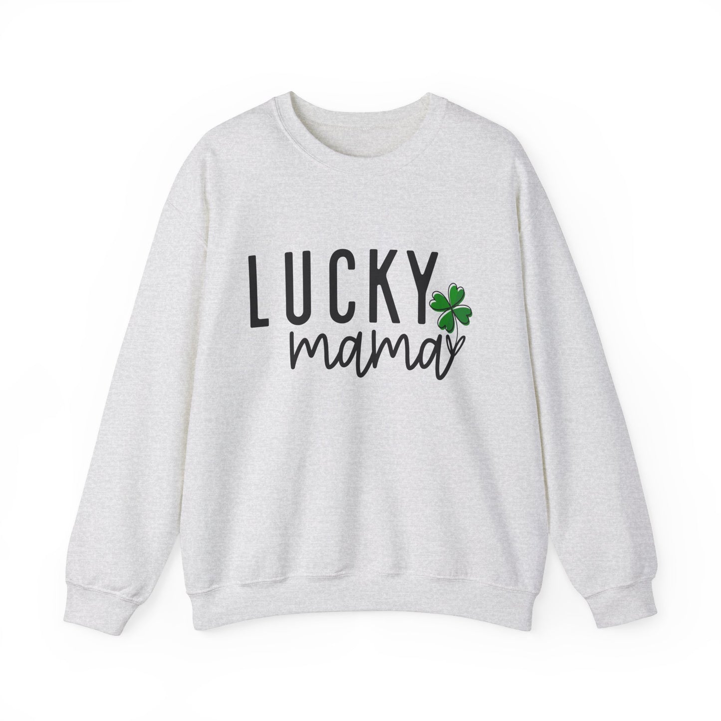 Lucky Mama St. Patrick's Day Women's Sweatshirt