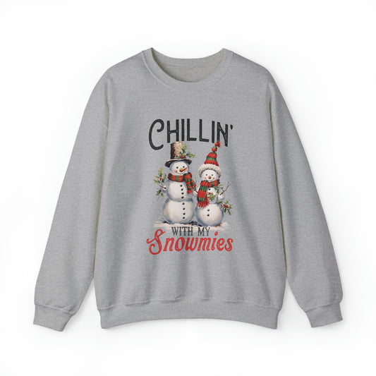 Chillin' with my snowmies  Crewneck Sweatshirt Women's and Men's