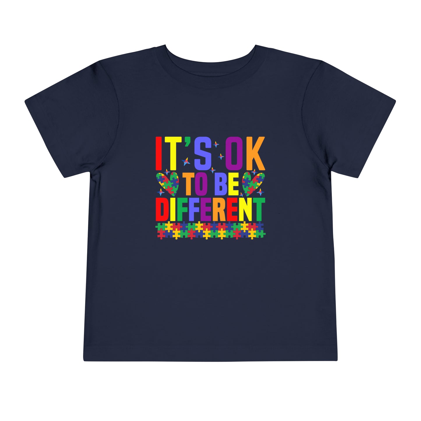 It's OK to be different Autism Acceptance Awareness Advocate Toddler Short Sleeve Tee