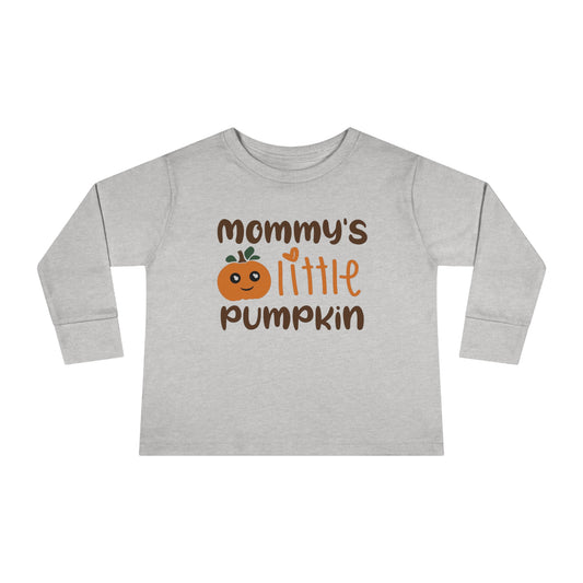 Mommy's little pumpkin Fall Toddler Long Sleeve Tee
