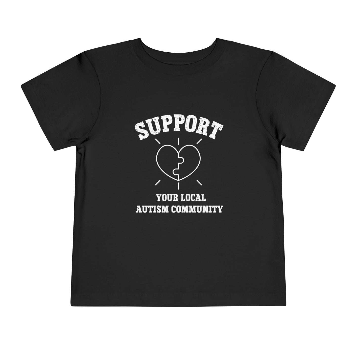 Support Your Local Autism Community Toddler Short Sleeve Tee