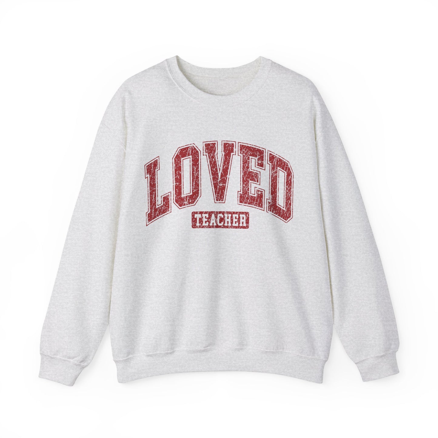 LOVED Teacher Women's Sweatshirt