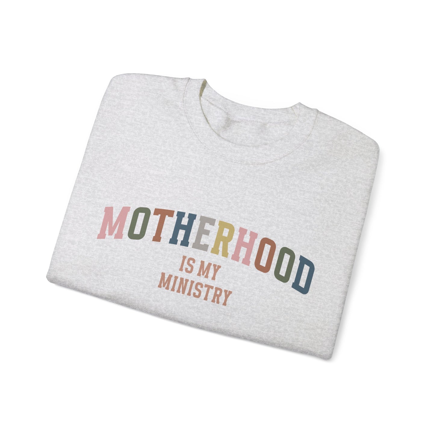 Motherhood is my ministry Women's Mama Sweatshirt