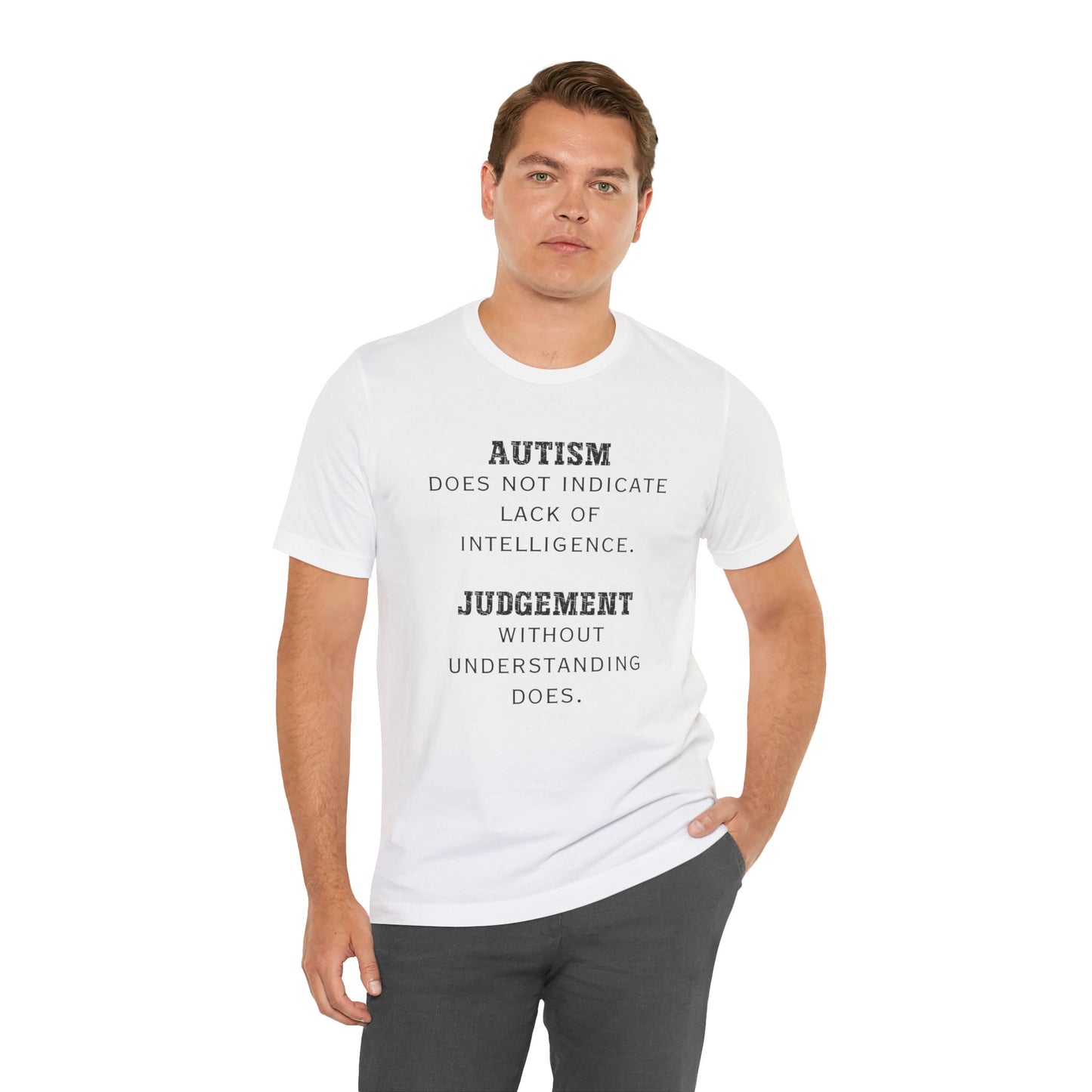 Autism Judgement Autism Awareness Adult Unisex Short Sleeve Tee