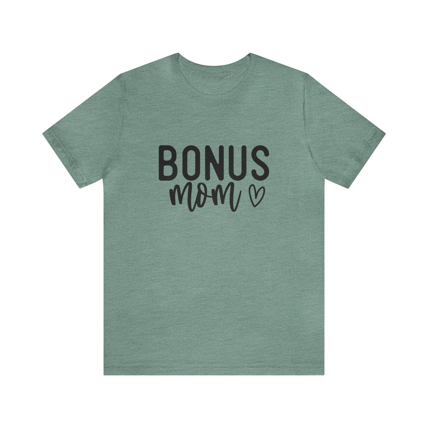 Bonus Mom Women's Tshirt