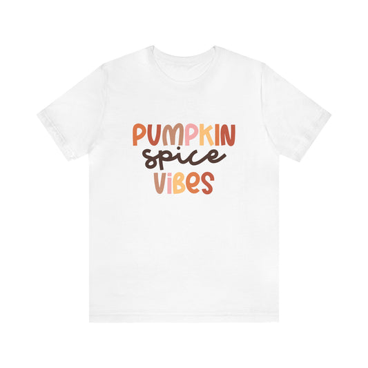 Pumpkin Spice Vibes Women's Shirt, Fall T-Shirt