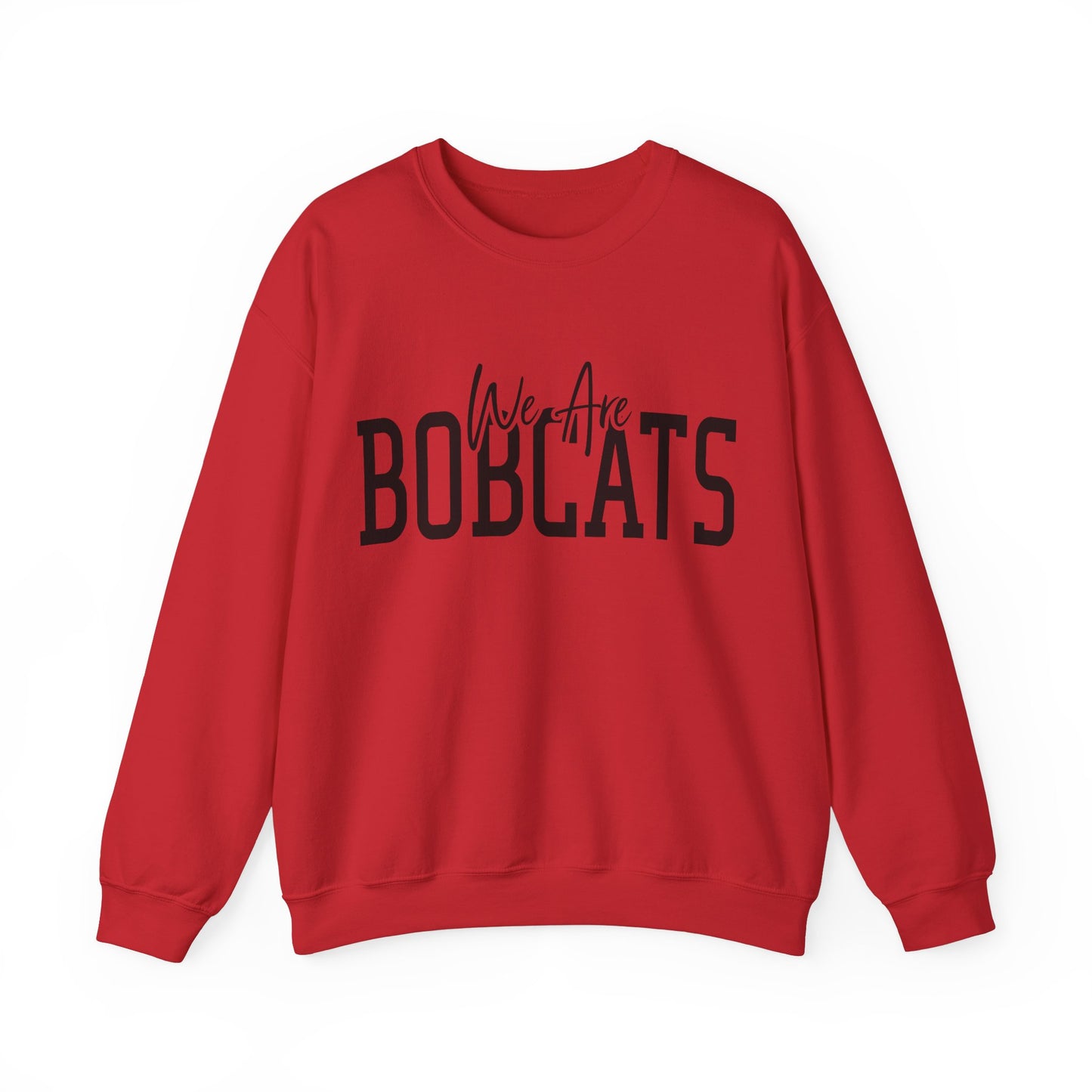 We Are Bobcats Adult Unisex Crewneck Sweatshirt