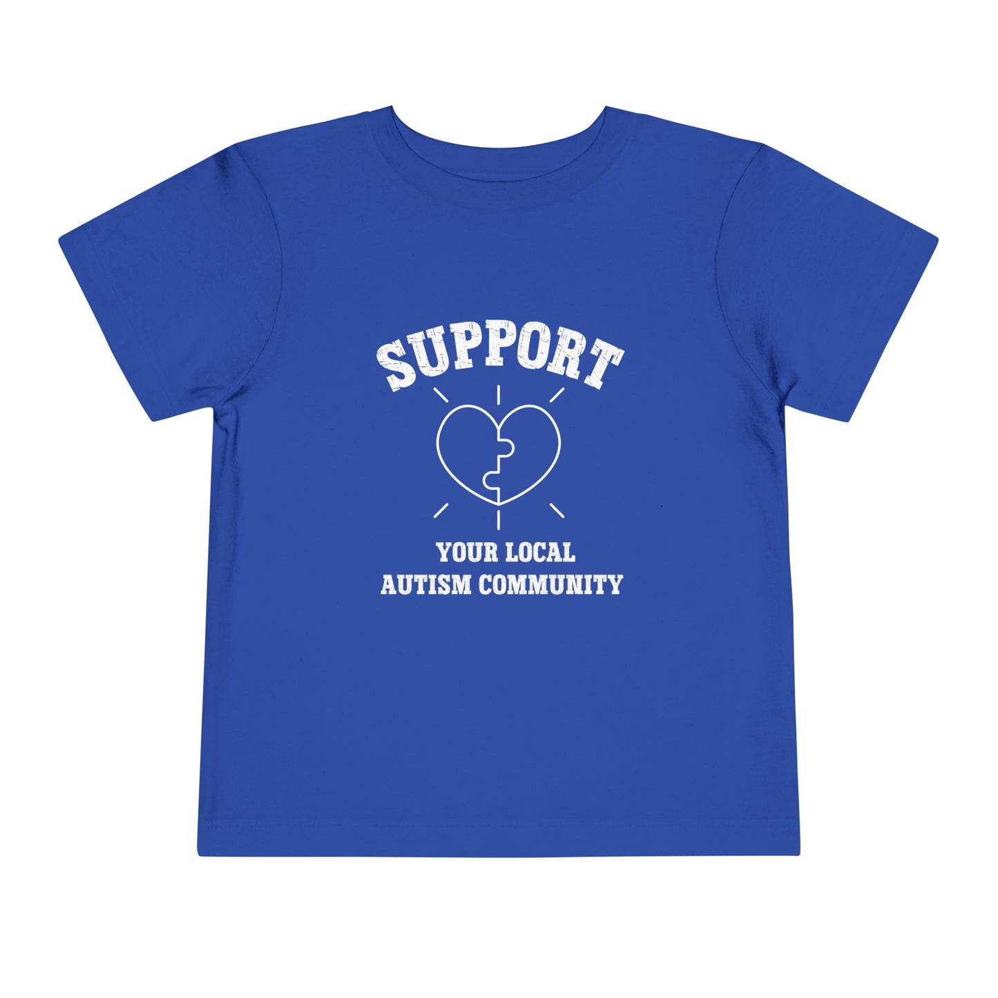 Support Your Local Autism Community Toddler Short Sleeve Tee