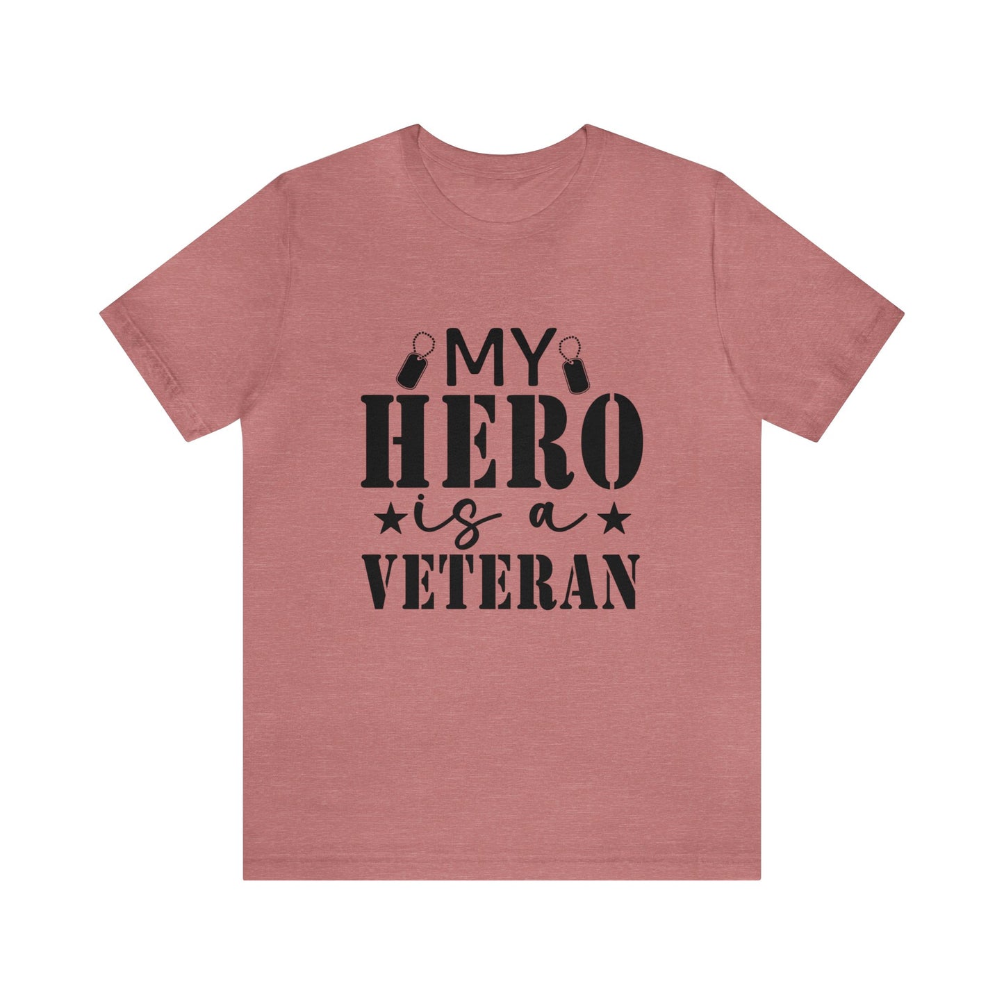 My Hero is a Veteran Tshirt