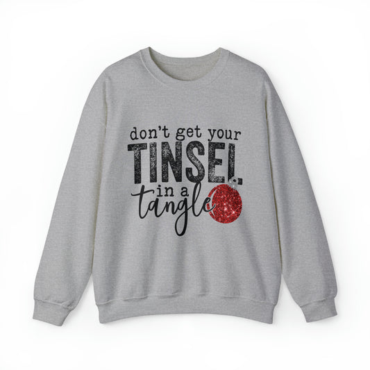 Don't Get Your Tinsel in a Tangle Women's Christmas Crewneck Sweatshirt