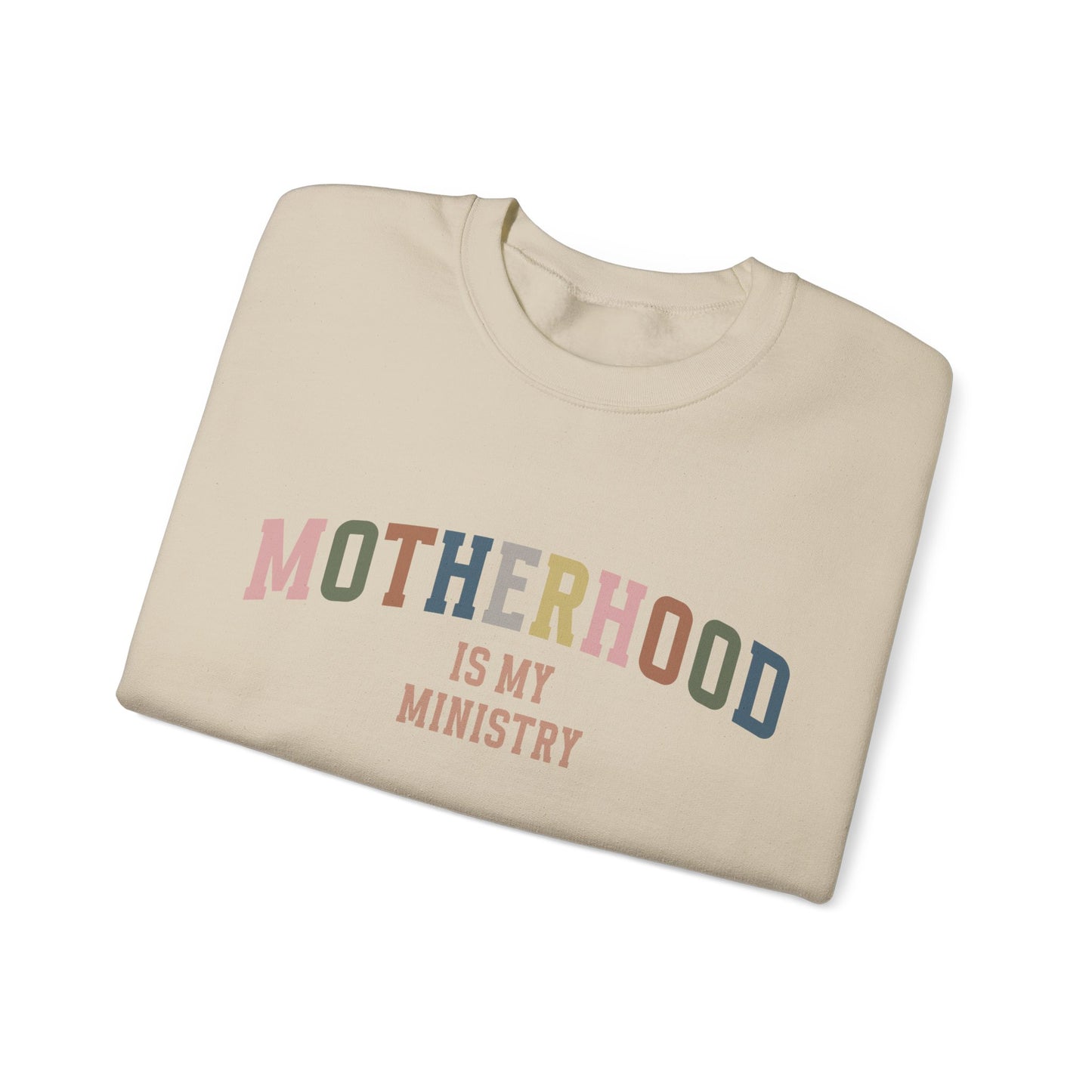 Motherhood is my ministry Women's Mama Sweatshirt