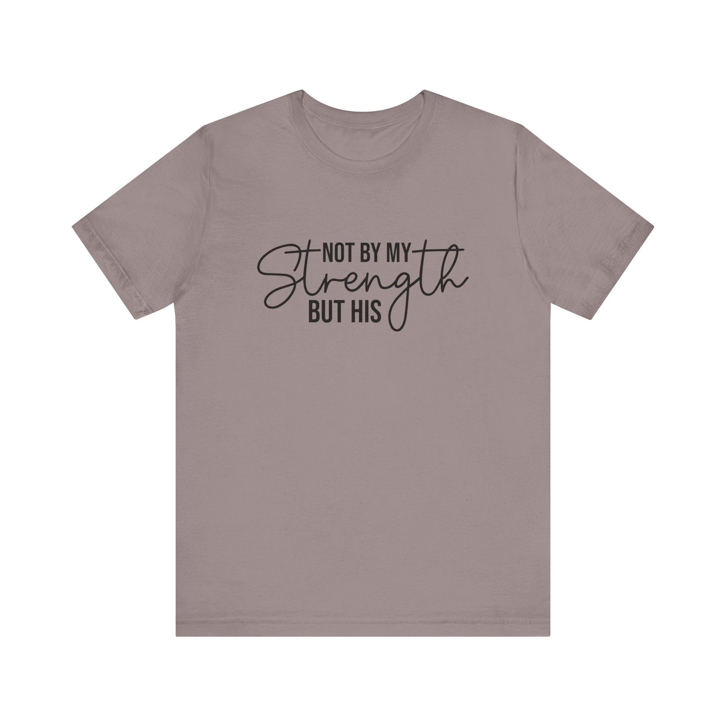 His Strength Women's Short Sleeve Tee