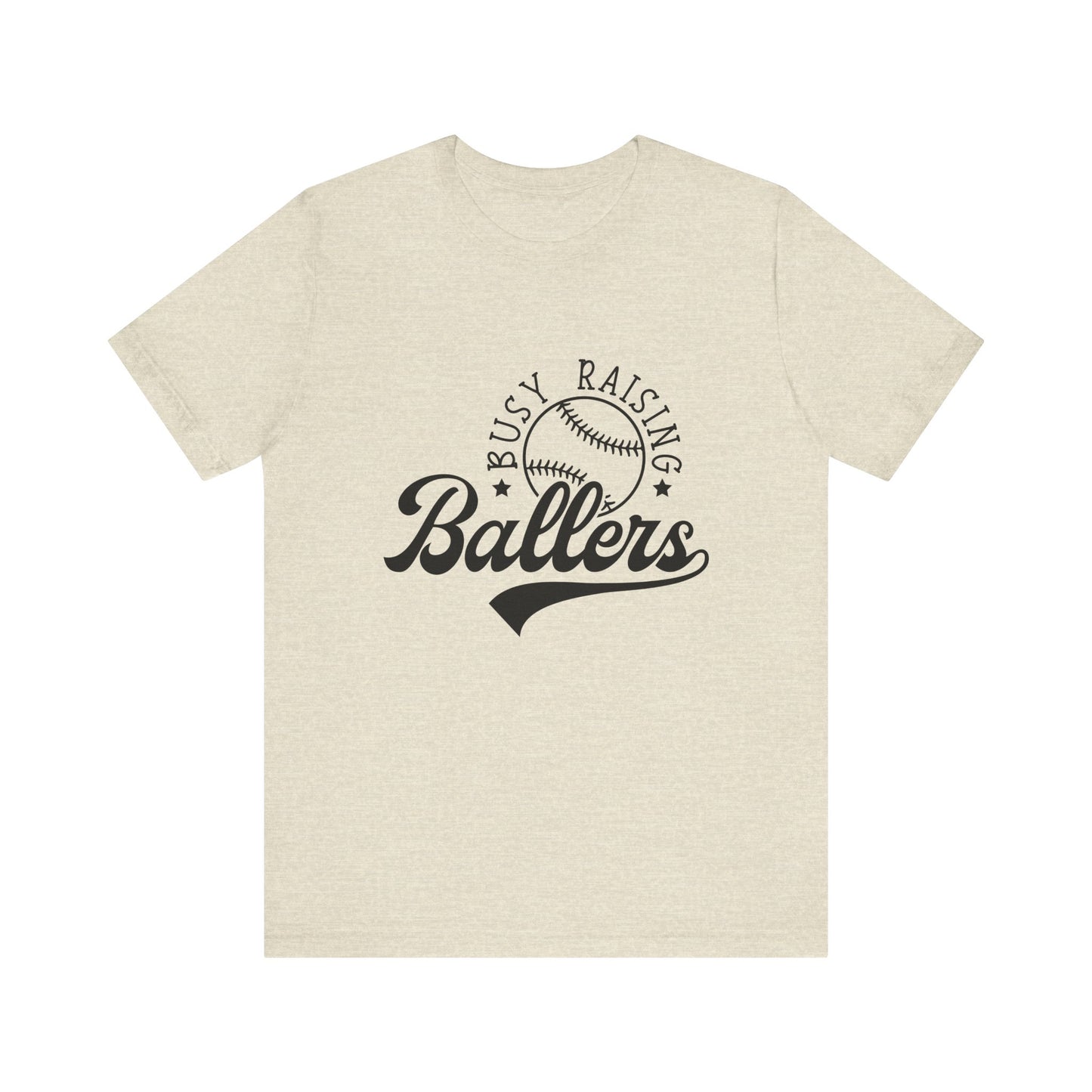 Busy Raising Ballers Baseball Adult Unisex Tshirt  Short Sleeve Tee