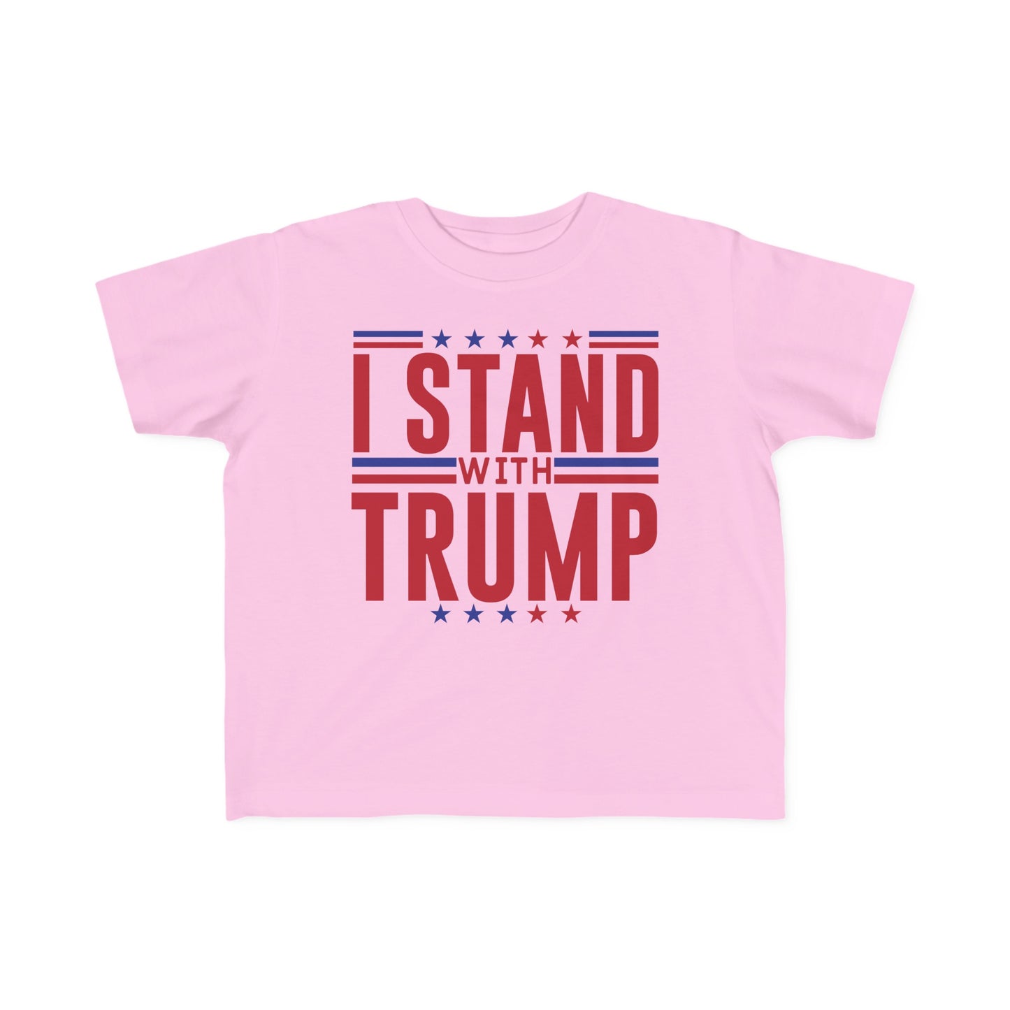 I STAND WITH TRUMP President Election 2024 Toddler's Fine Jersey Tee