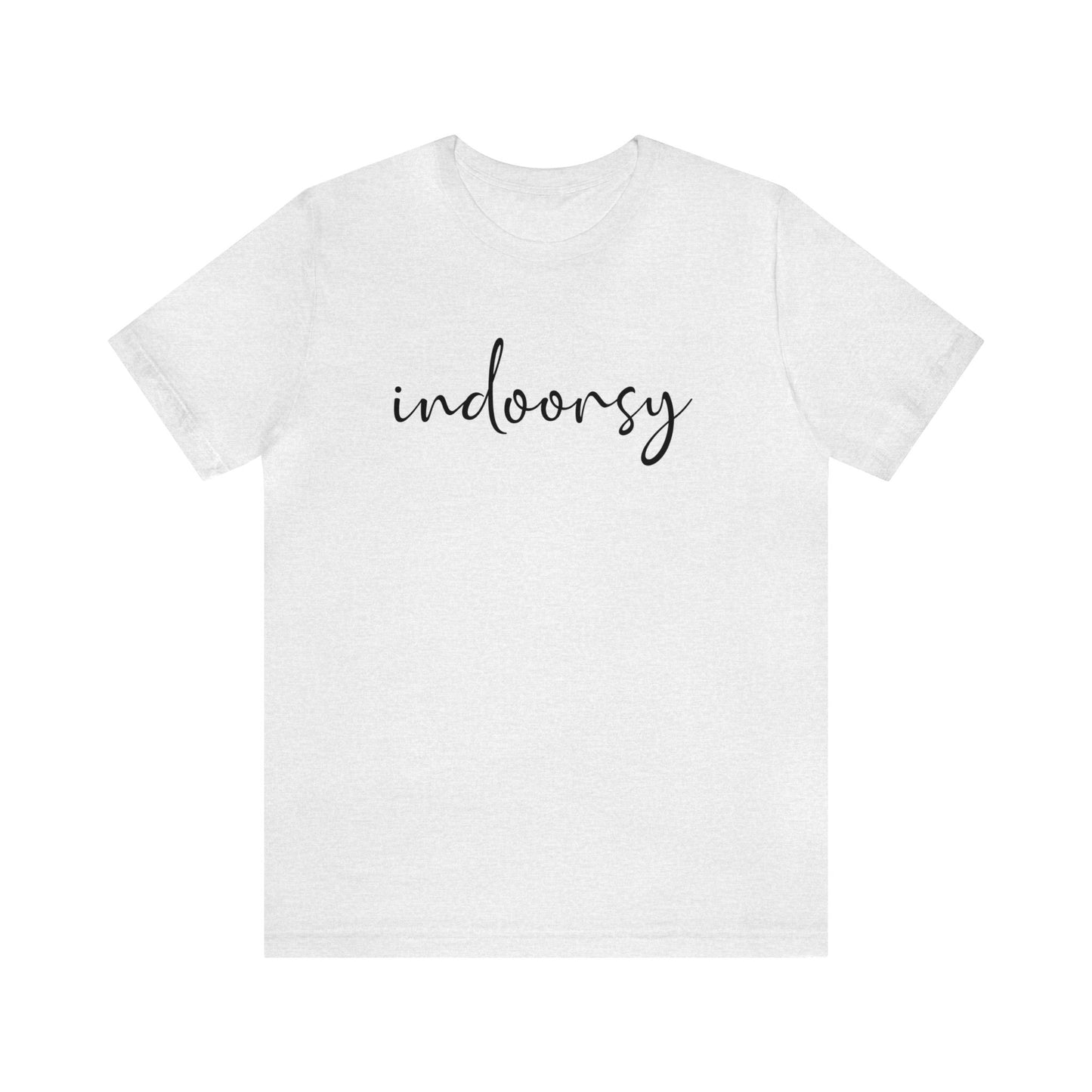 Indoorsy Funny Tshirt