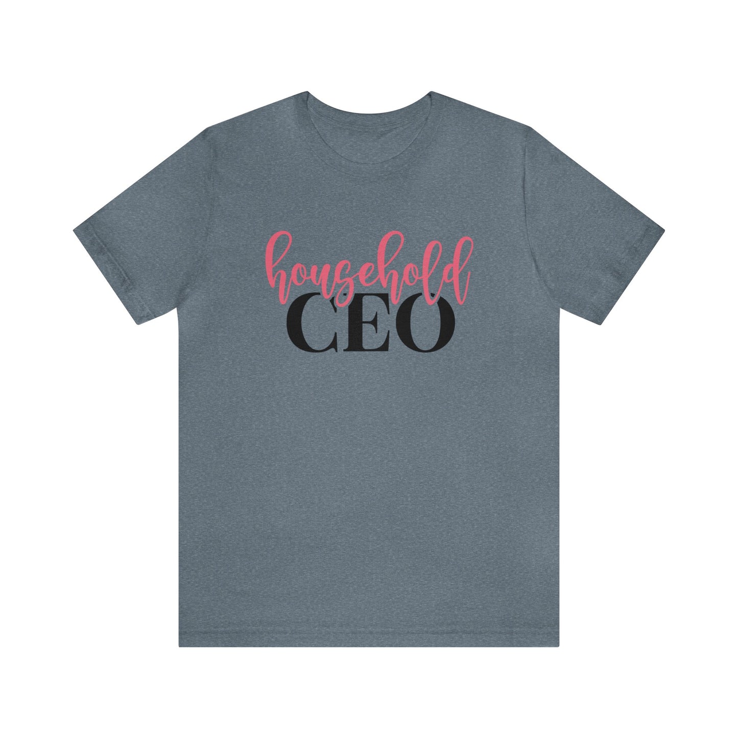 Household CEO Women's Tshirt