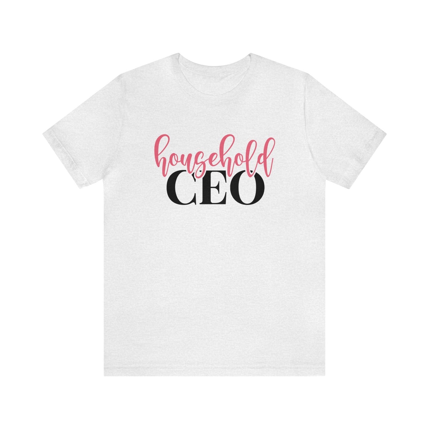 Household CEO Women's Tshirt