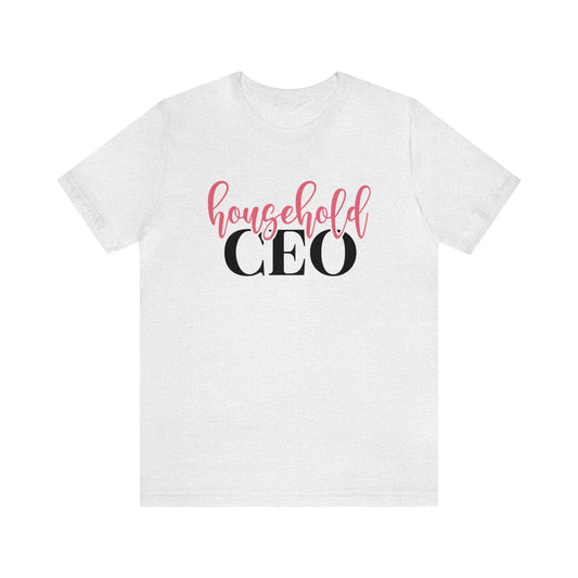 Household CEO Women's Tshirt