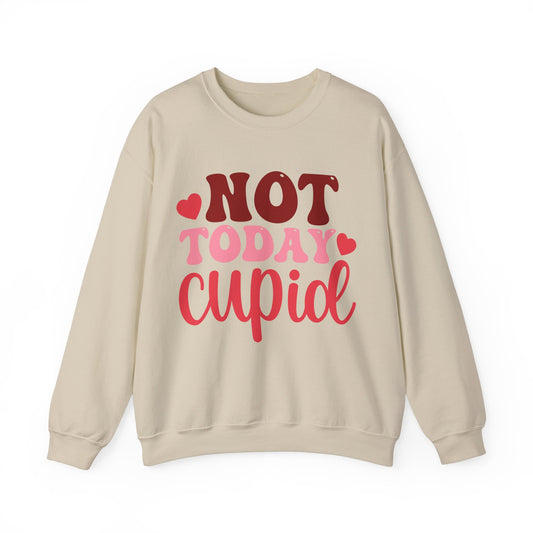 Not Today Cupid Women's Sweatshirt