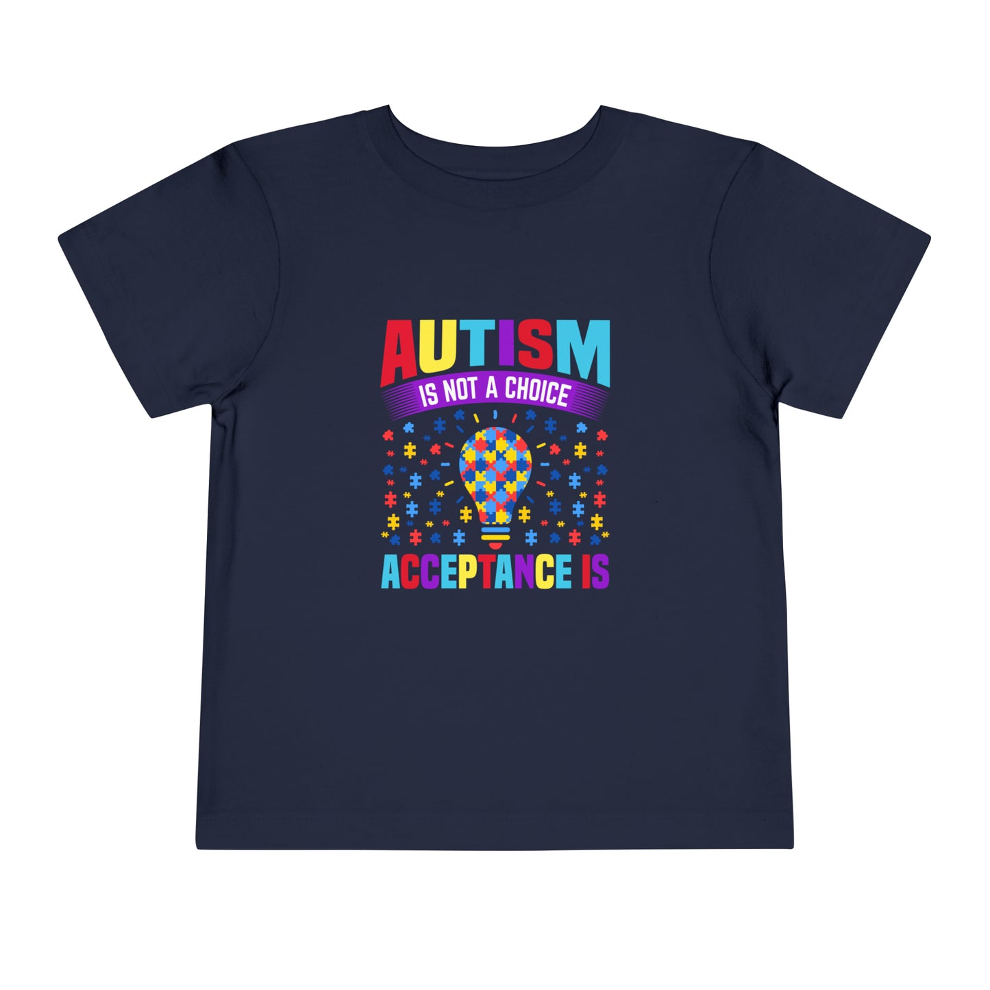 Autism Acceptance Awareness Advocate Toddler Short Sleeve Tee