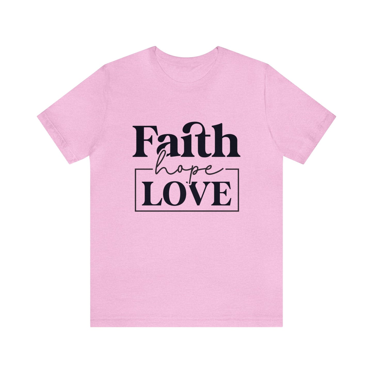 Faith Hope Love Women's Short Sleeve Tee