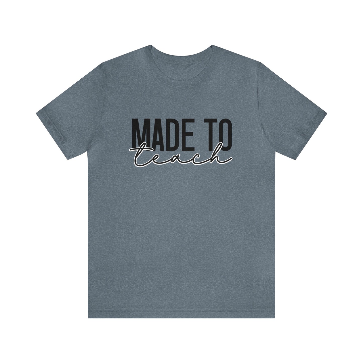 Made to Teach Women's Tshirt